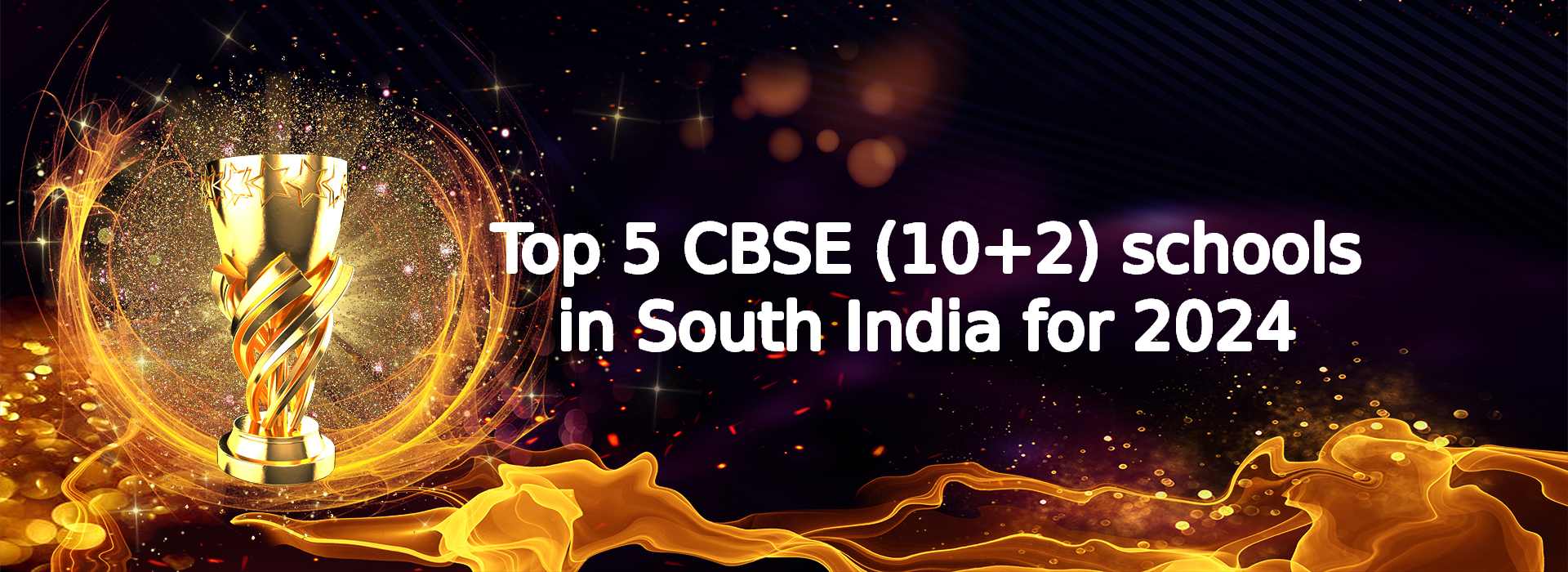 Top 5 CBSE(10+2) schools in South India for 2024